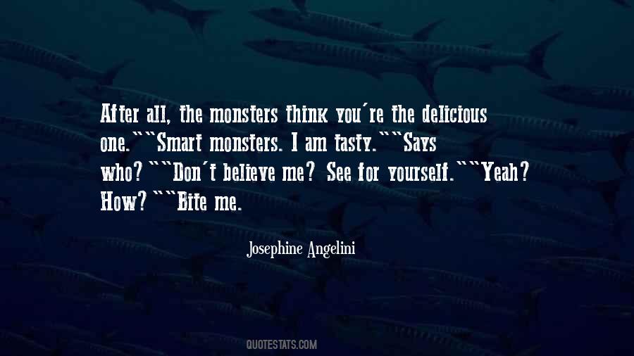 Monsters Them In The After Quotes #787273