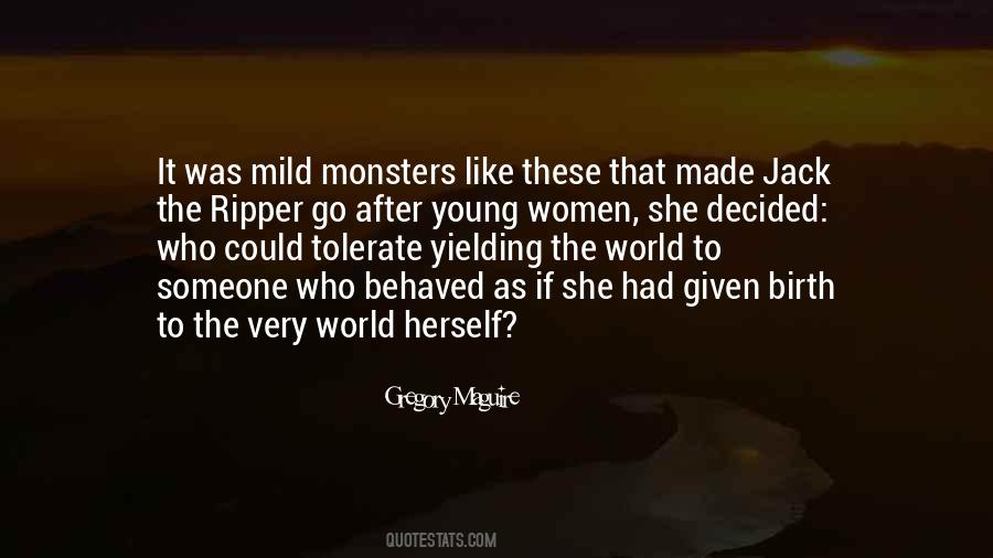 Monsters Them In The After Quotes #813