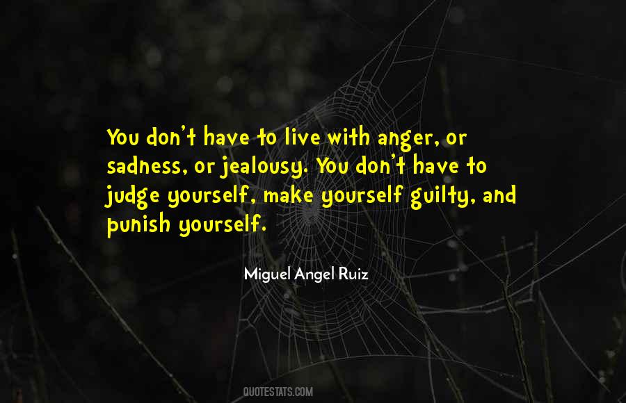 Quotes About Sadness And Anger #174390