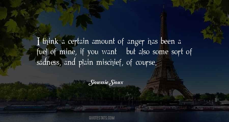 Quotes About Sadness And Anger #246515