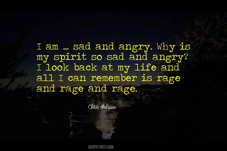 Quotes About Sadness And Anger #536670