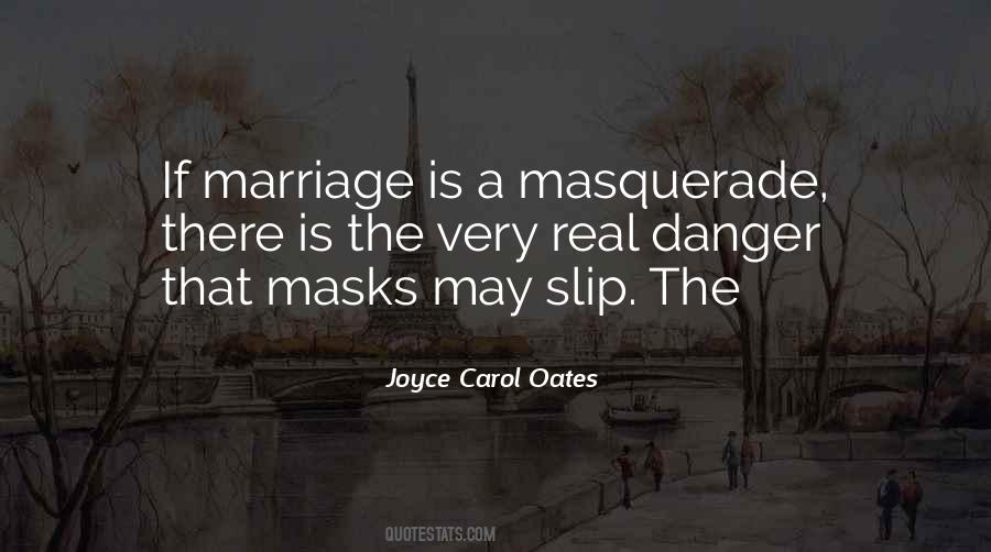 A Masquerade Quotes #1013698