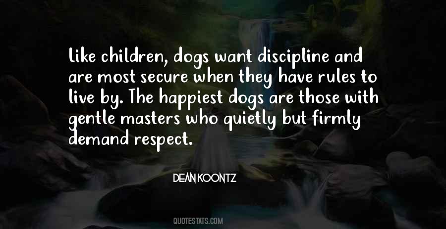 Dogs Dean Koontz Quotes #1454174