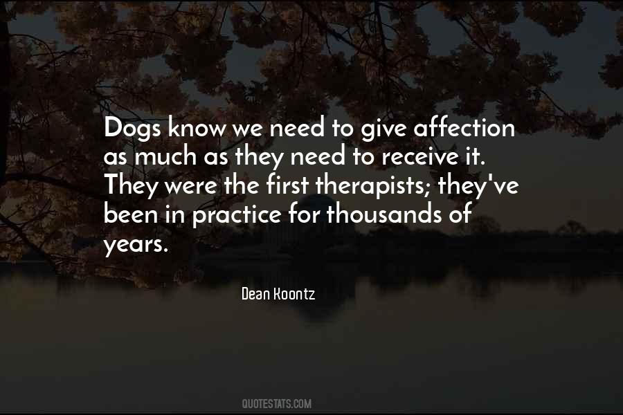 Dogs Dean Koontz Quotes #1779272