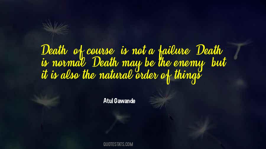 Quotes About The Natural Order Of Things #1045274