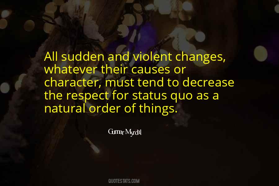 Quotes About The Natural Order Of Things #1642102