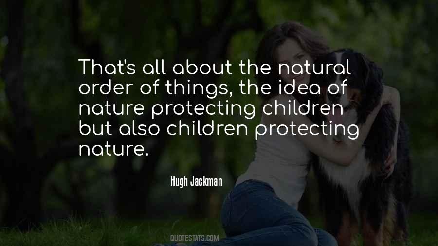 Quotes About The Natural Order Of Things #995851