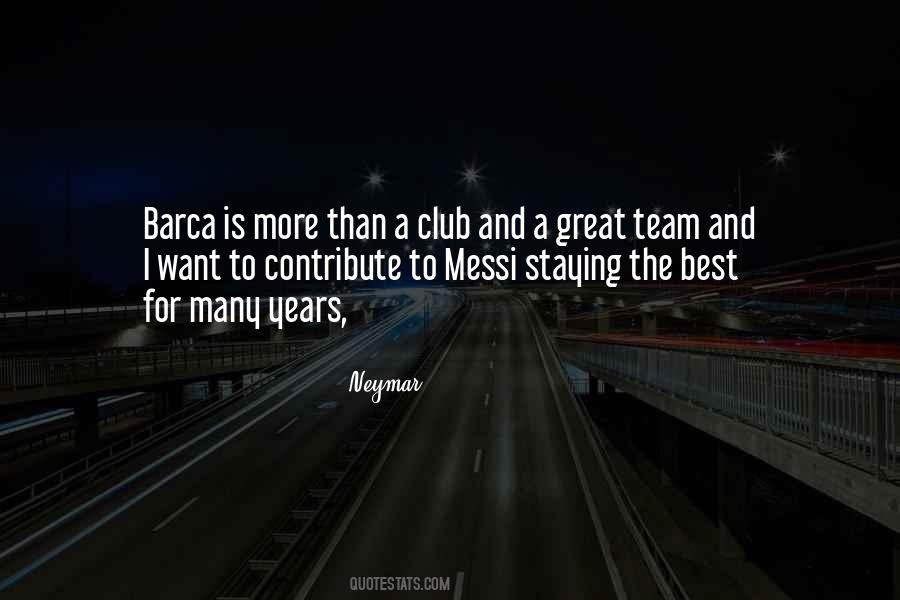 Quotes About Messi And Neymar #1439885