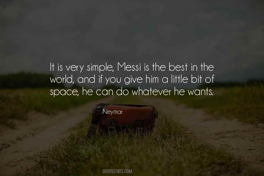 Quotes About Messi And Neymar #1778591