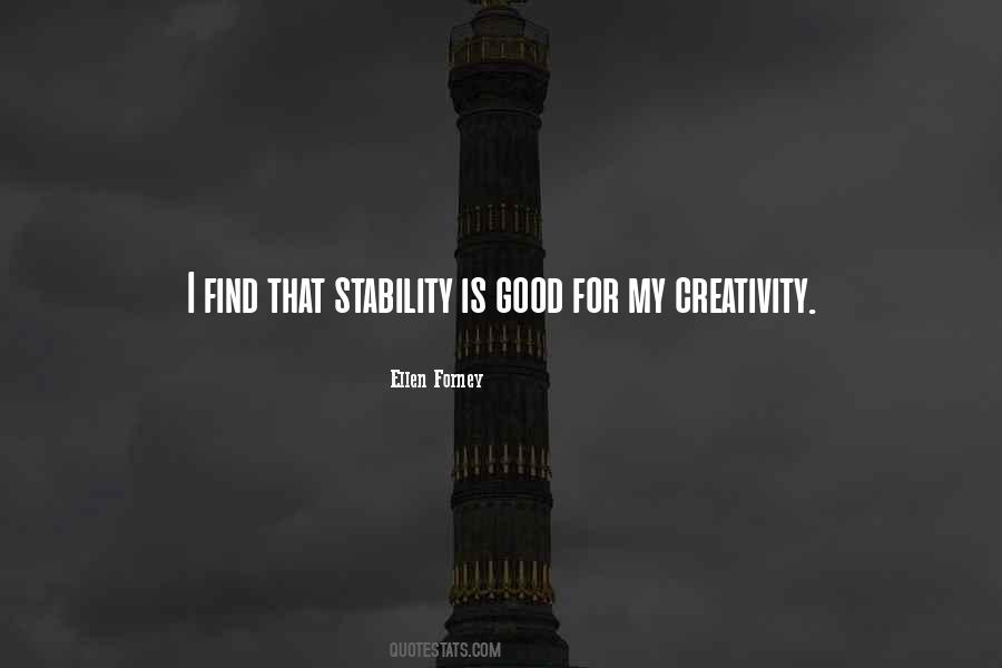 Stability Is Quotes #203609