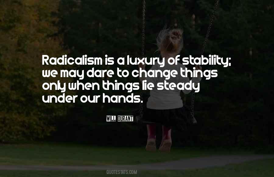 Stability Is Quotes #231247