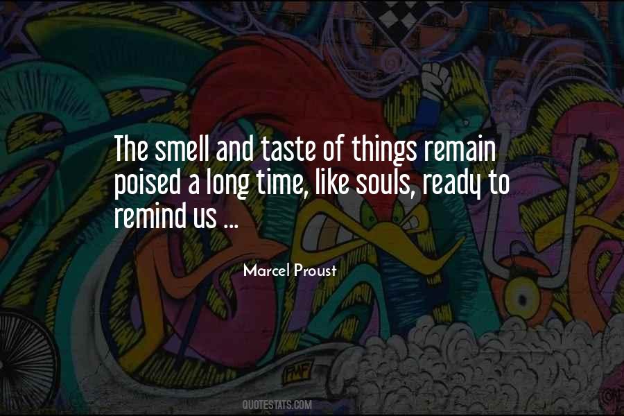 Quotes About Taste And Smell #1209296 Quotes About Taste And Smell #1209296