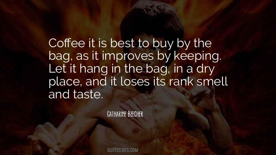 Quotes About Taste And Smell #1330516 Quotes About Taste And Smell #1330516