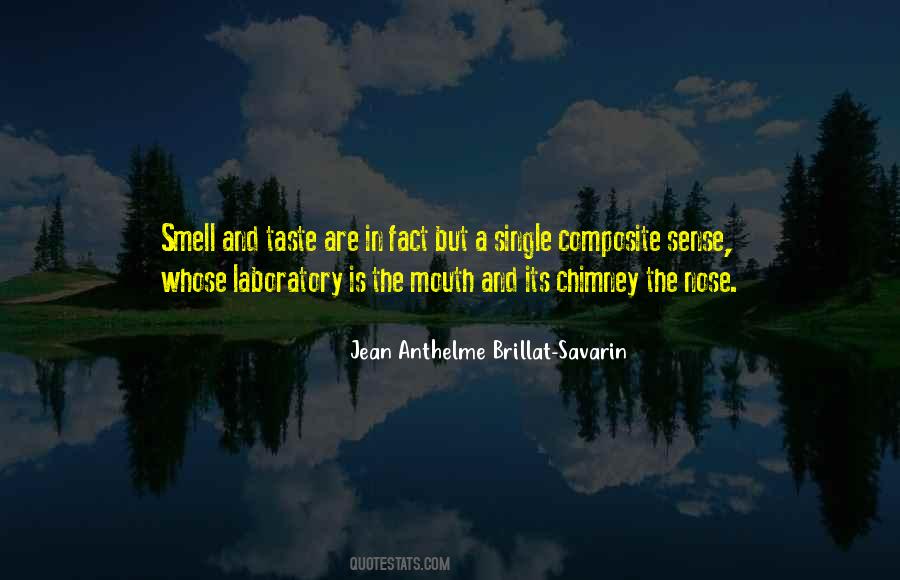 Quotes About Taste And Smell #68463