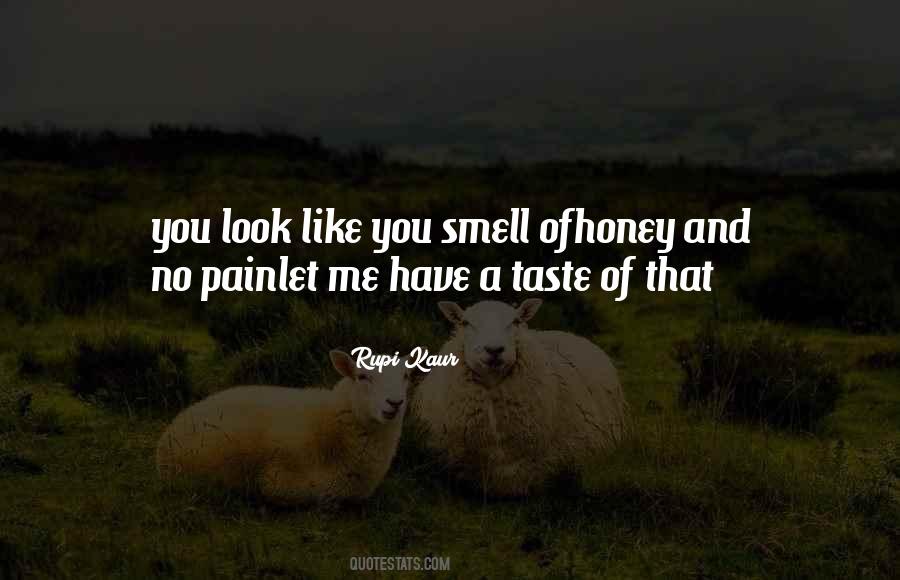 Quotes About Taste And Smell #760258