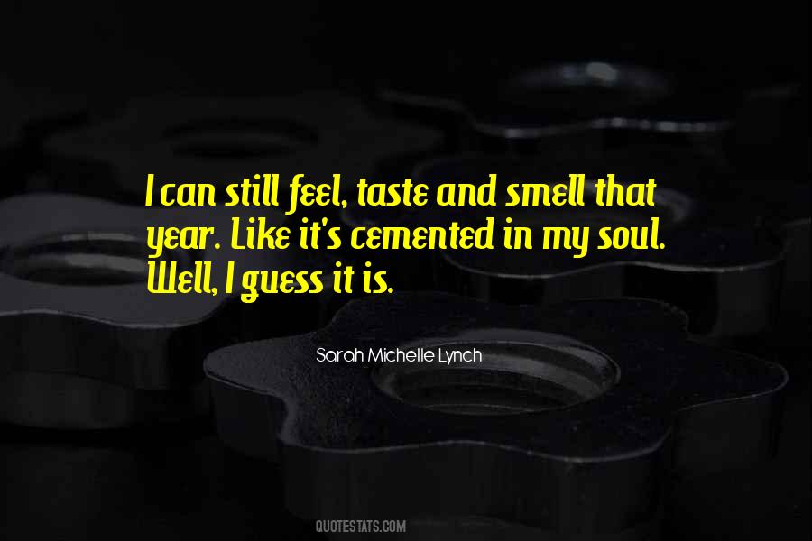 Quotes About Taste And Smell #94305