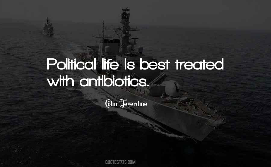 Quotes About Antibiotics #1269803