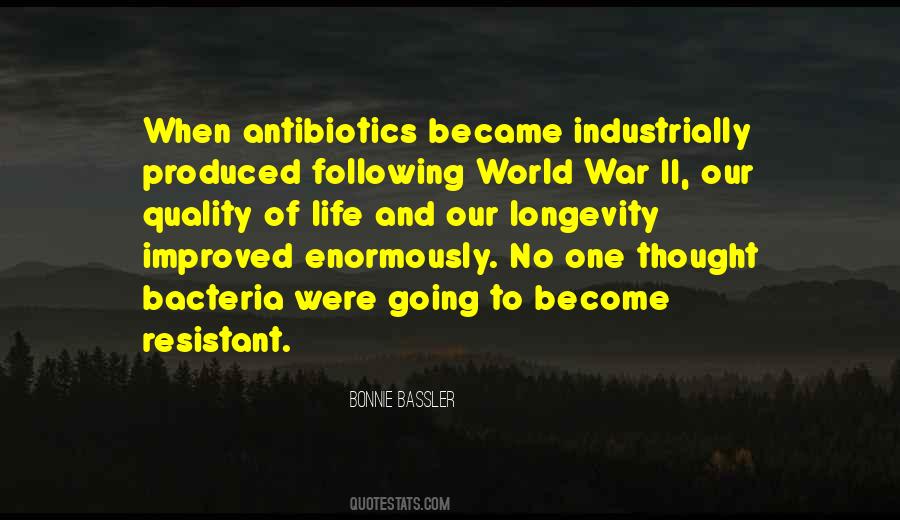 Quotes About Antibiotics #1482514