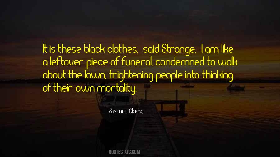 Quotes About Black Clothes #1634776