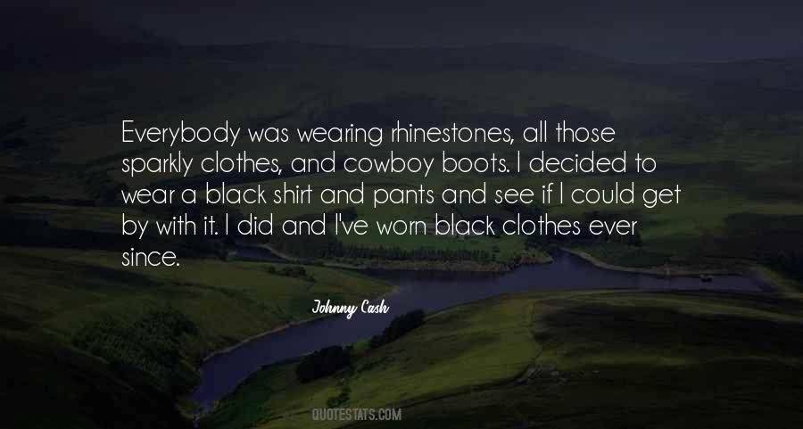 Quotes About Black Clothes #1712111