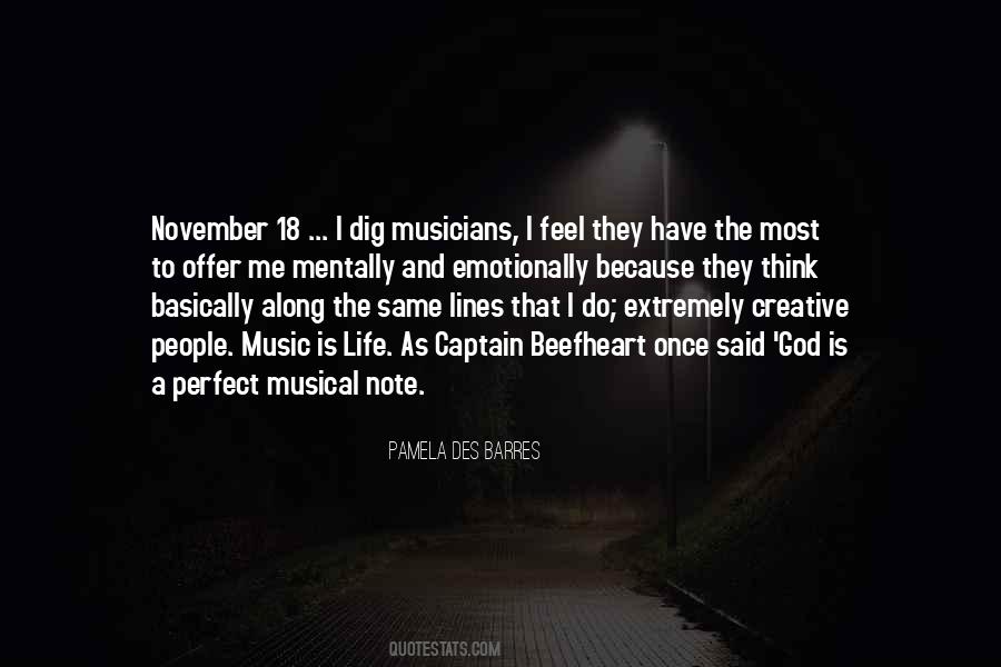 Quotes About Life Musicians #1242739