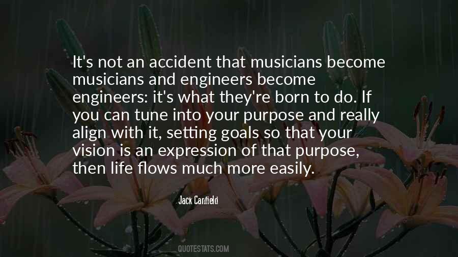 Quotes About Life Musicians #1672889