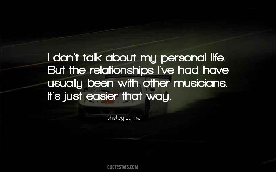 Quotes About Life Musicians #1851331