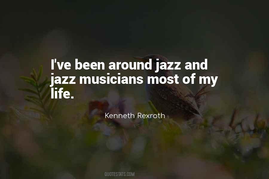 Quotes About Life Musicians #803229