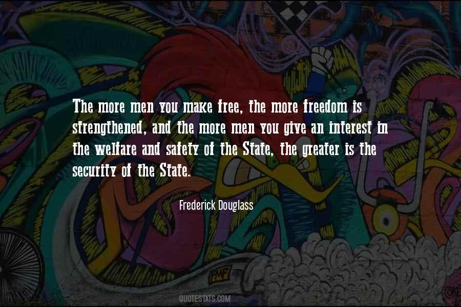 Quotes About Freedom And Security #1213101