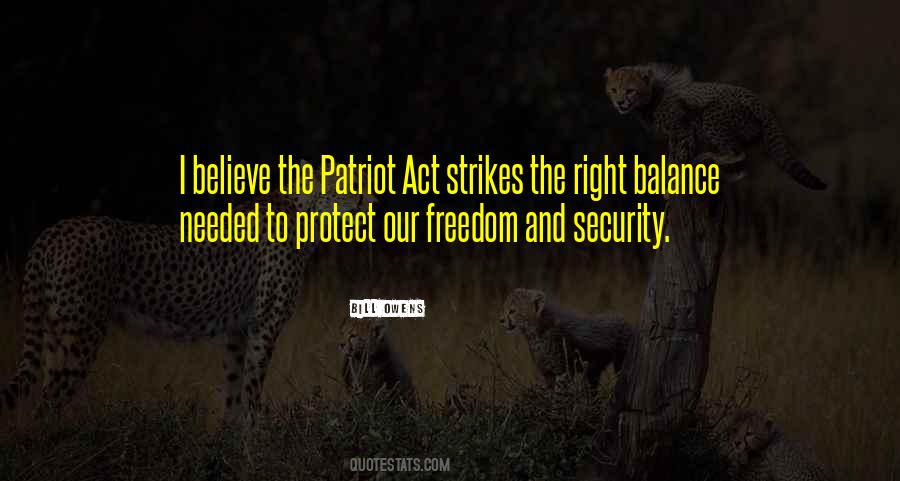 Quotes About Freedom And Security #1227026