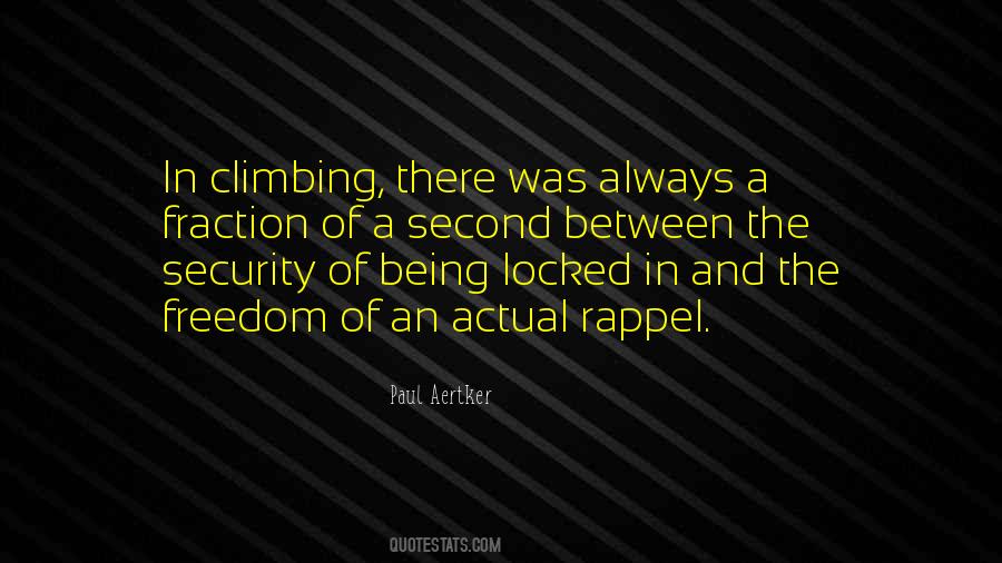 Quotes About Freedom And Security #1268208