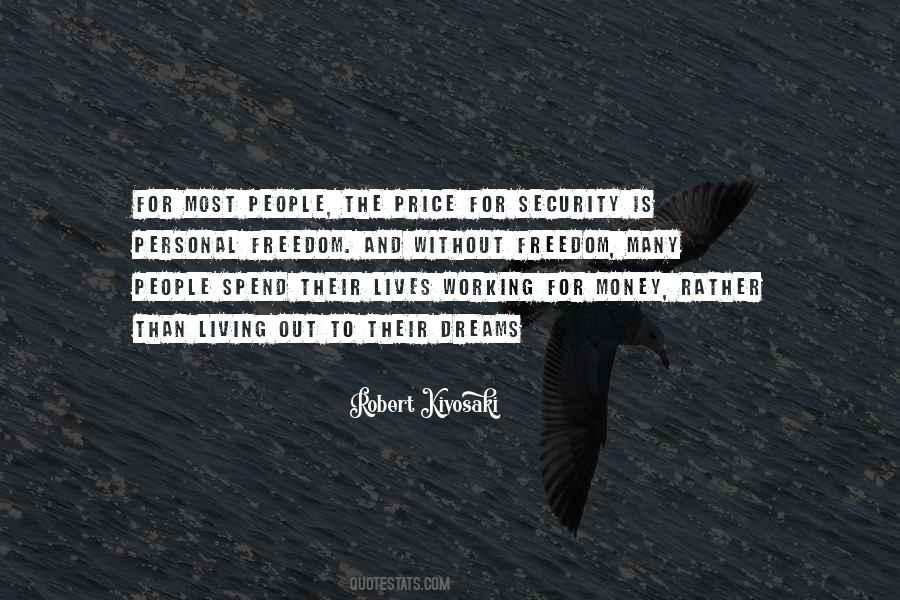 Quotes About Freedom And Security #1595787