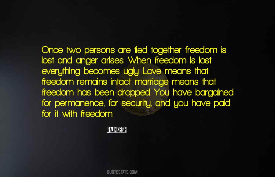 Quotes About Freedom And Security #1601114