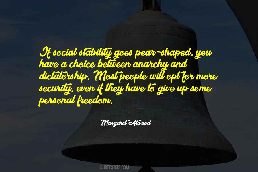 Quotes About Freedom And Security #248906