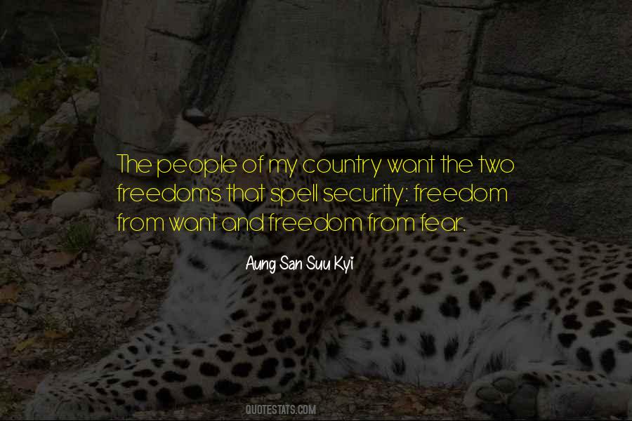 Quotes About Freedom And Security #272194