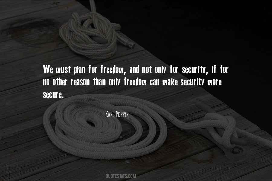 Quotes About Freedom And Security #630323