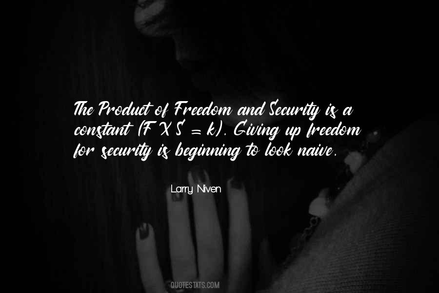Quotes About Freedom And Security #805873
