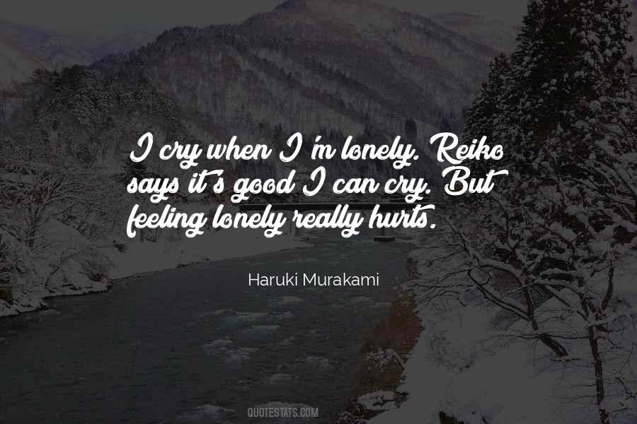 Quotes About Sad And Lonely #36754