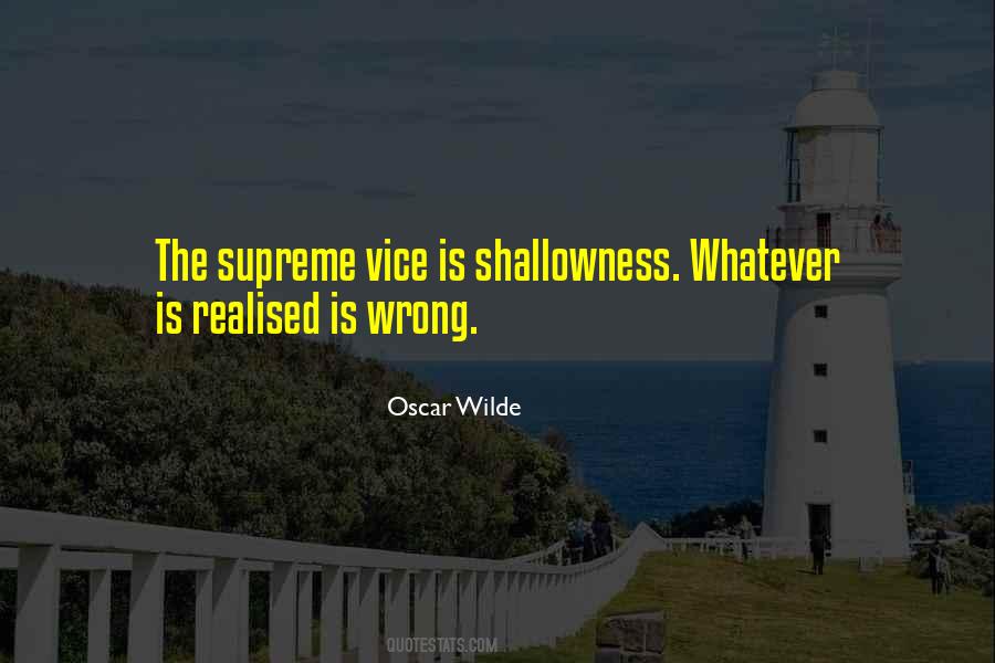 Vice Is Quotes #1022751