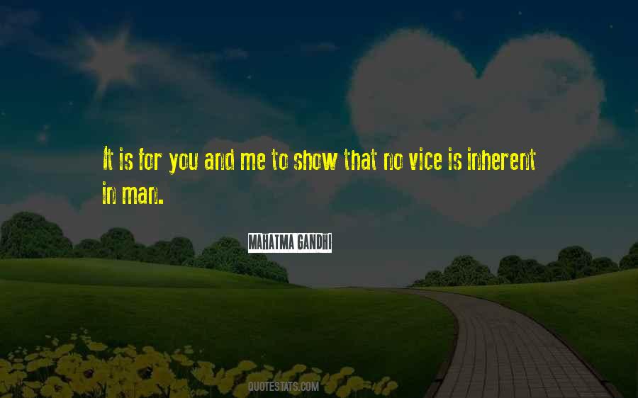 Vice Is Quotes #1452415