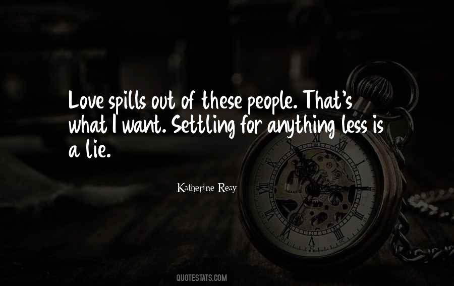 Quotes About Settling For Anything #709761