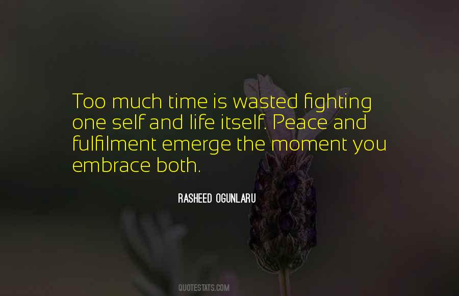 Quotes About Wasted Time In Life #1378809