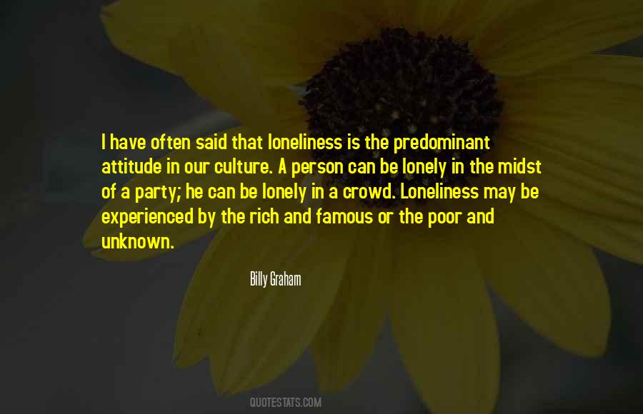 Quotes About Loneliness In A Crowd #1833396
