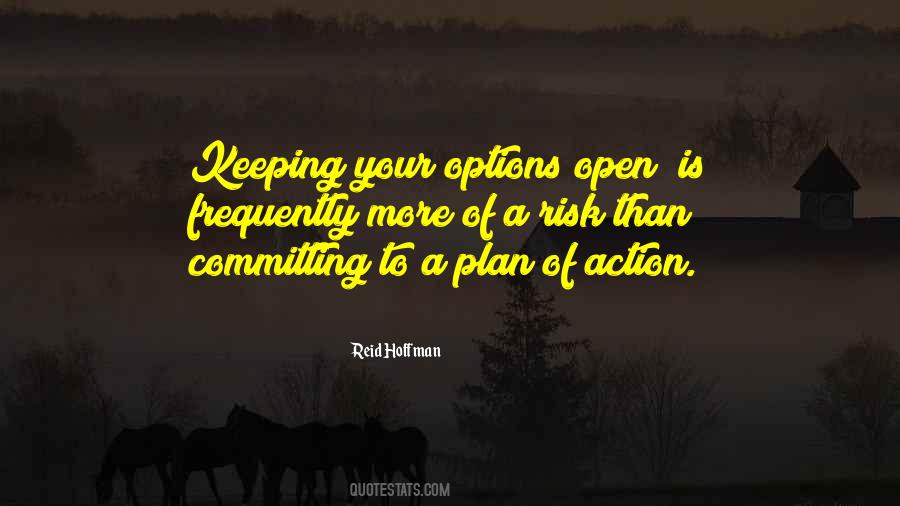 Quotes About Keeping Options Open #425980