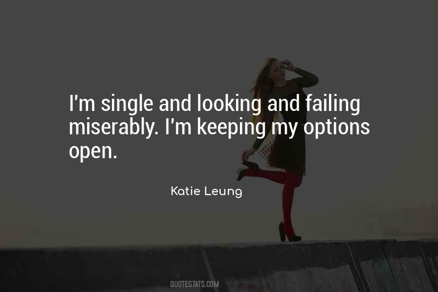 Quotes About Keeping Options Open #957965