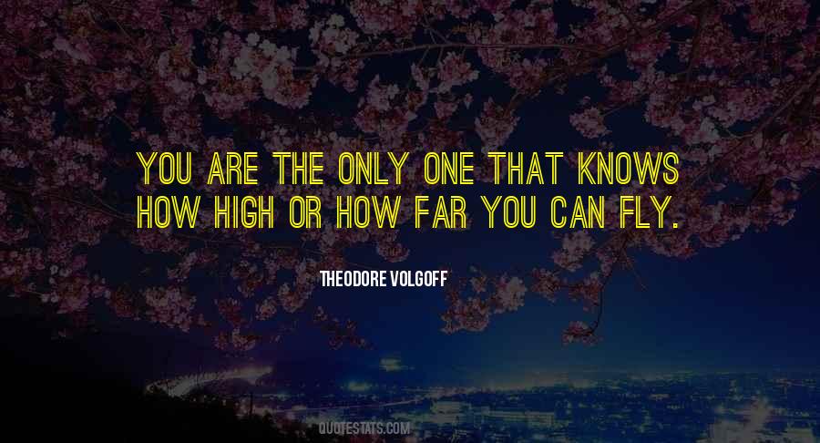 Quotes About Fly High #1135297