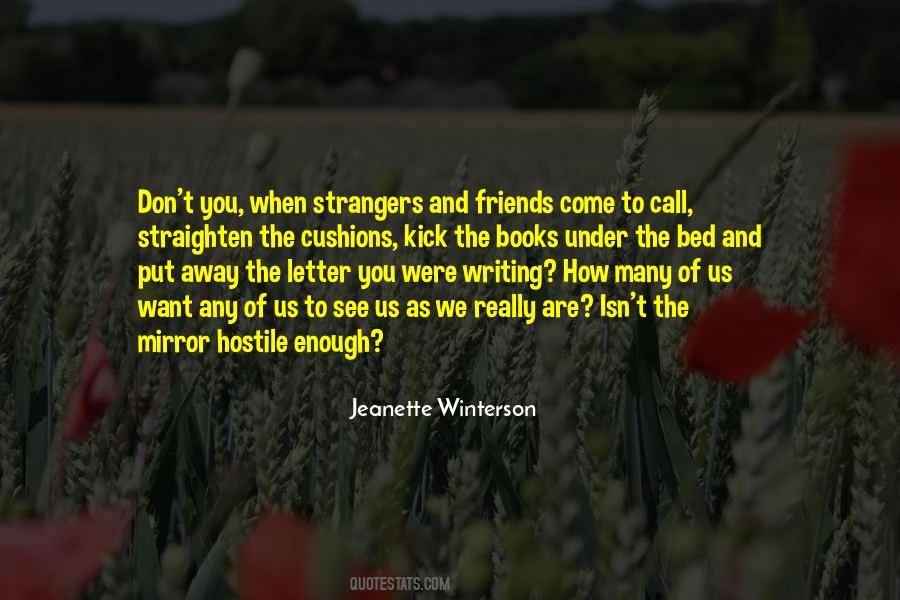 Quotes About Strangers As Friends #1687548