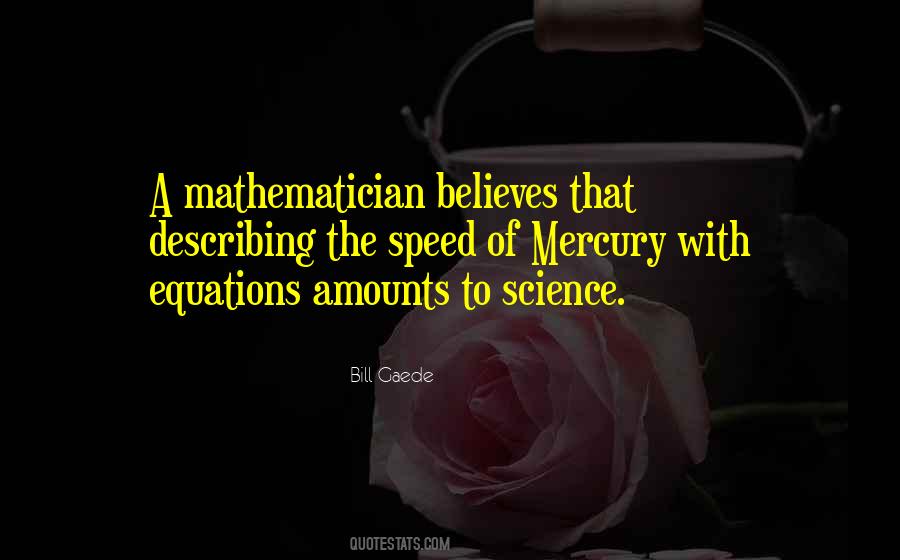 Quotes About Mathematical Equations #100410