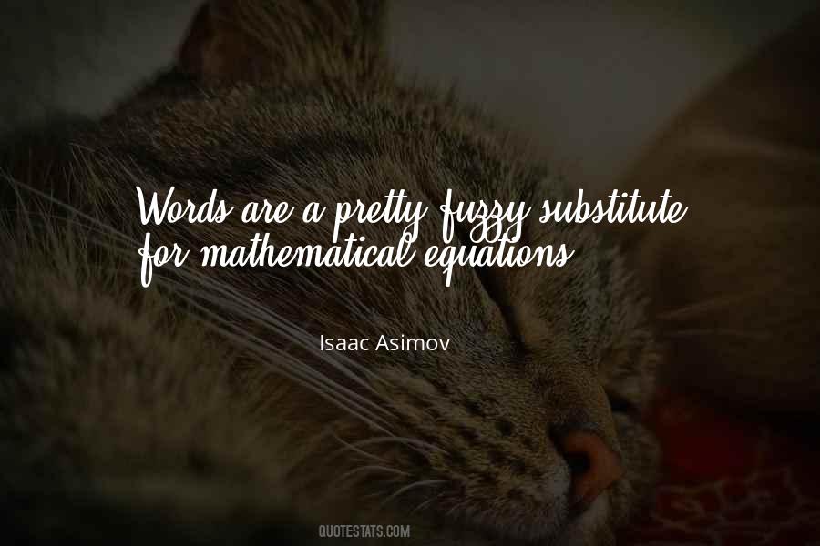Quotes About Mathematical Equations #1745033