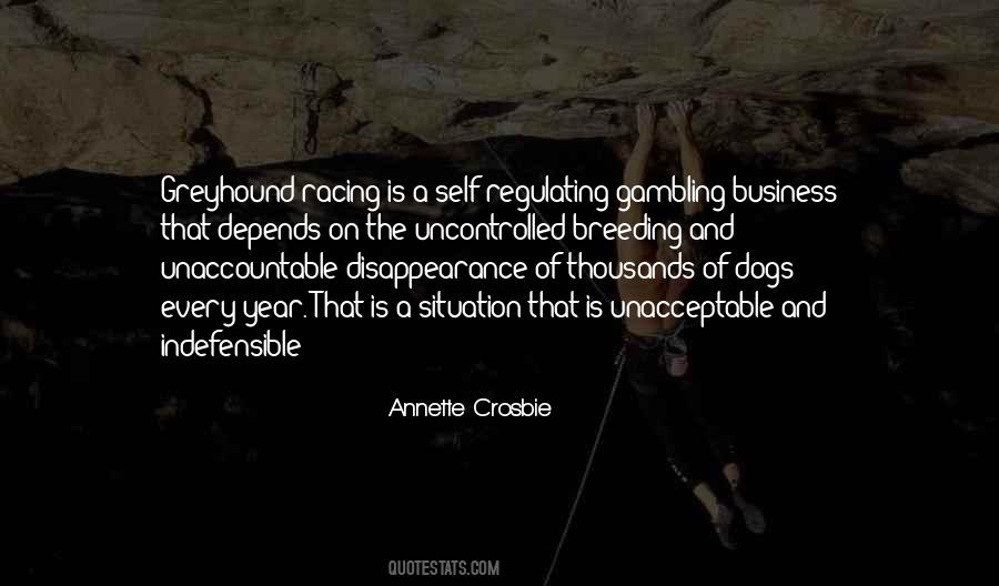 Quotes About Greyhound Racing #300188